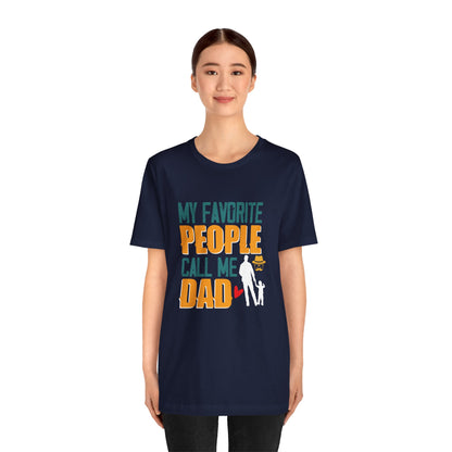 -My Favorite People Call Me Dad-