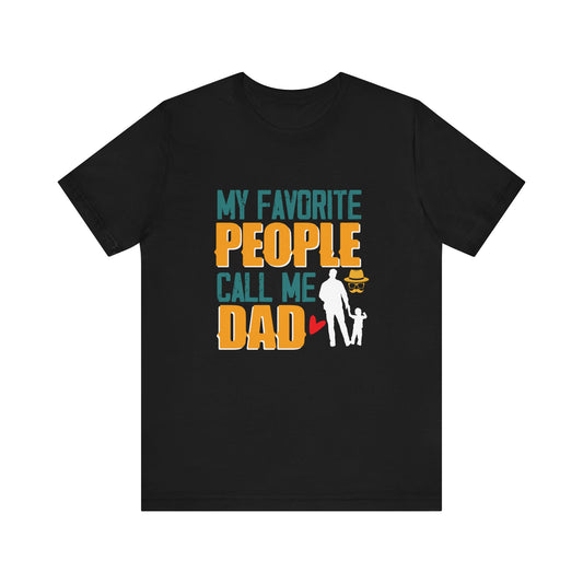 -My Favorite People Call Me Dad-