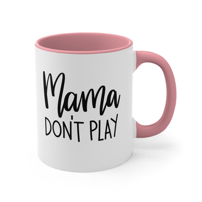 Mama-Don_t-Play