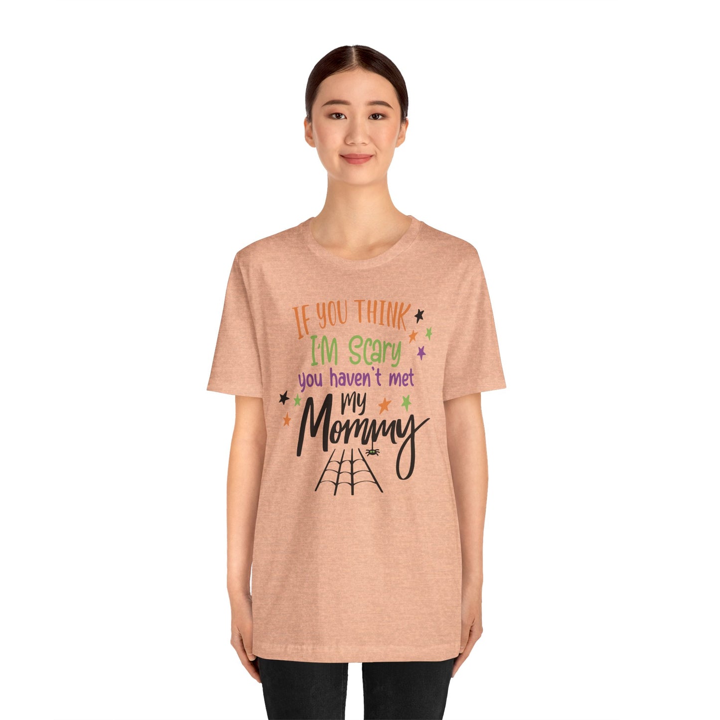 7. You Haven_t Met My Mommy