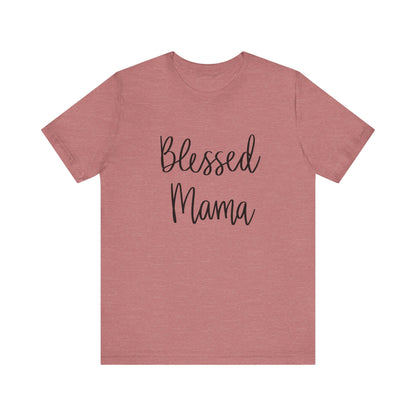 Blessed Mama