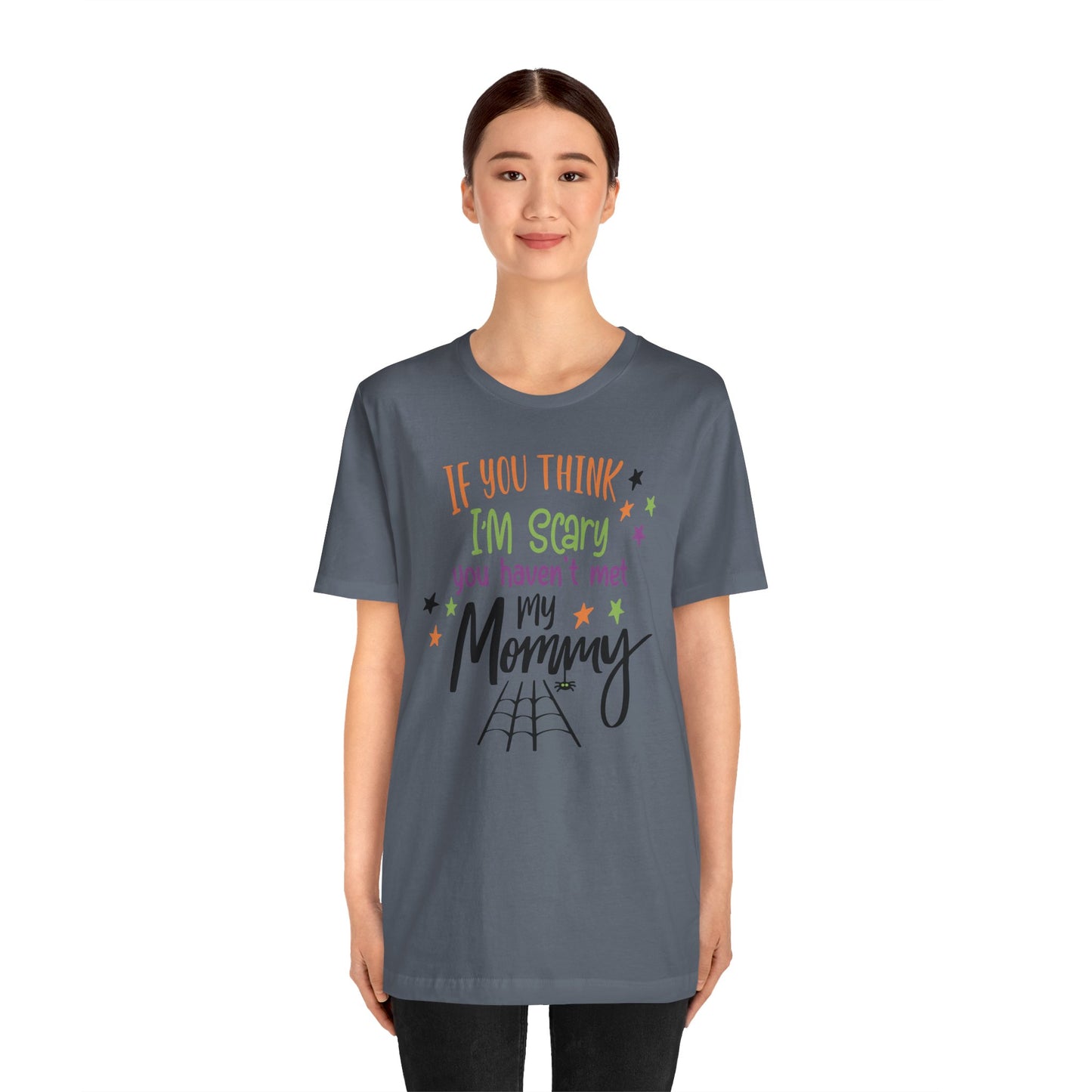 7. You Haven_t Met My Mommy
