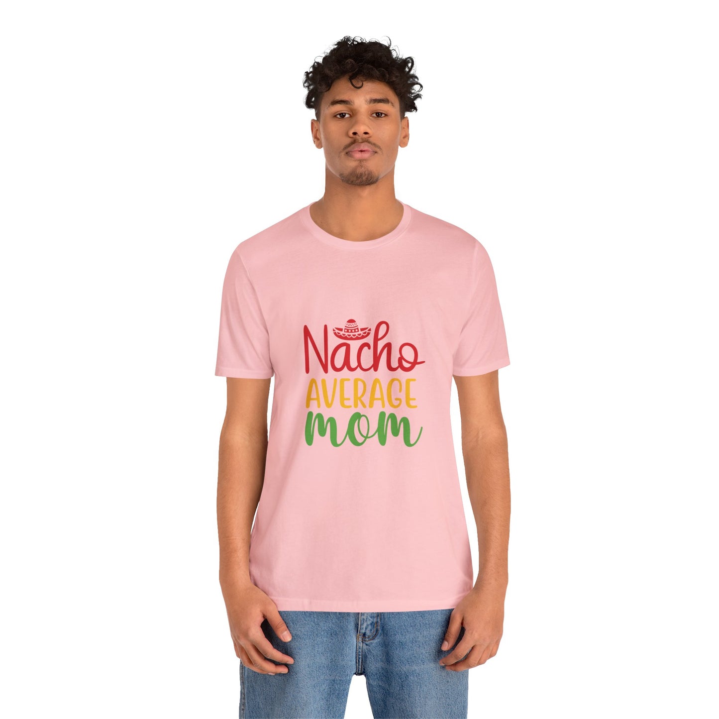 Nacho average Mom