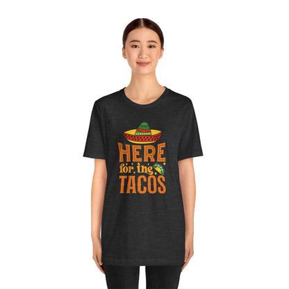 Here for the tacos